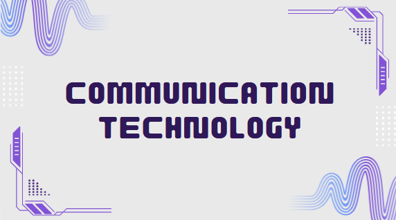 Communication technology