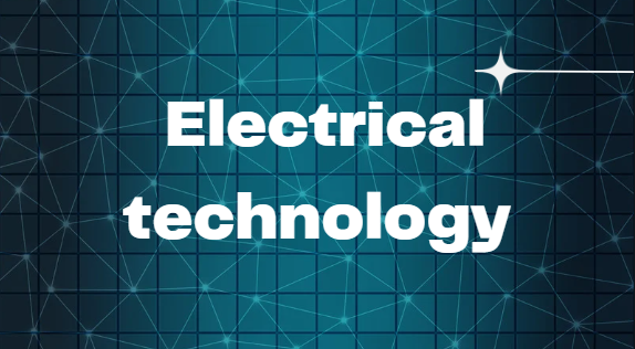 Electrical technology