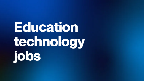 Education technology jobs