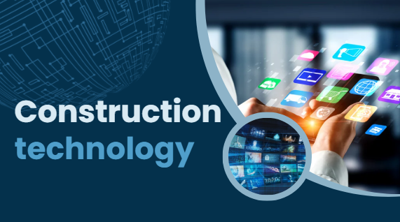 Construction technology