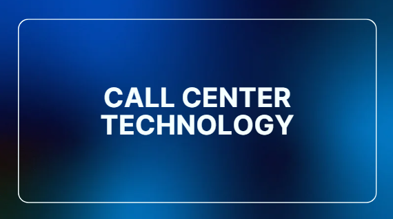 call center technology