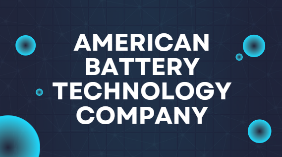 American Battery Technology Company