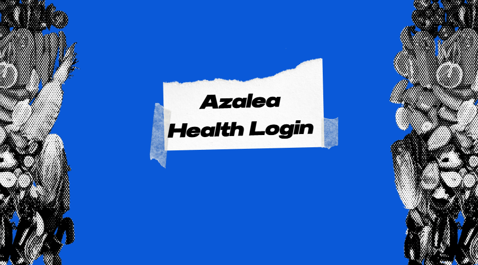 Azalea Health Login