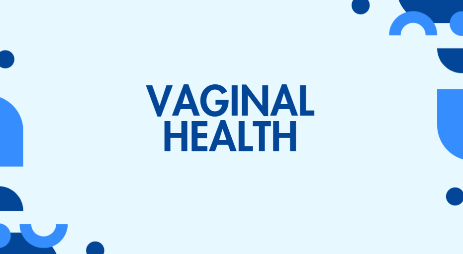 Vaginal Health