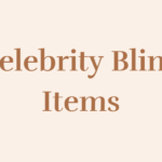 Celebrity Blind Items