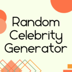 Random celebrity generator