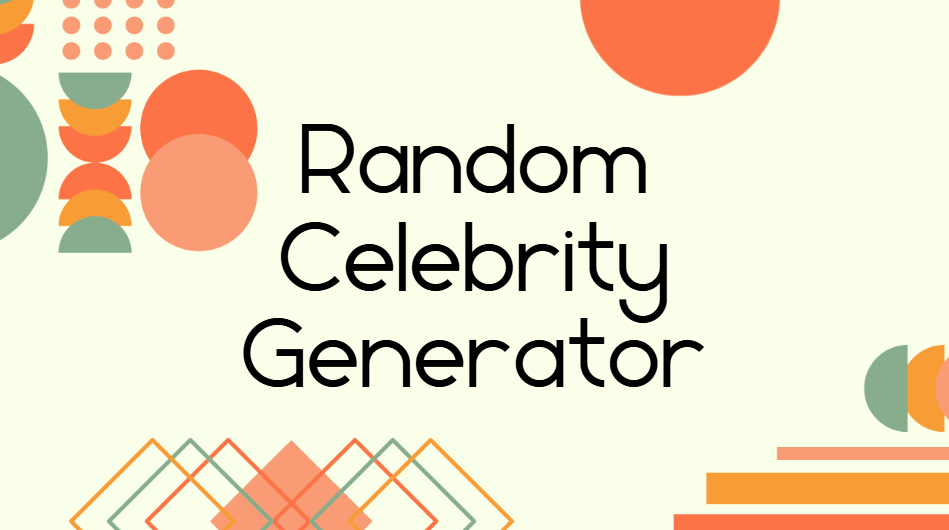 Random celebrity generator